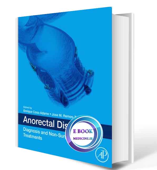 دانلود کتاب Anorectal Disorders: Diagnosis and Non-Surgical Treatments 2019( PDF)